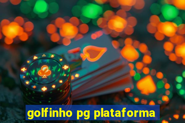 golfinho pg plataforma